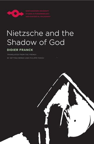 9780810126657: Nietzsche and the Shadow of God (Studies in Phenomenology and Existential Philosophy)