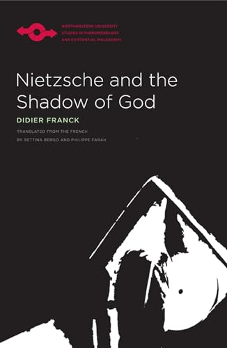 9780810126664: Nietzsche and the Shadow of God (Studies in Phenomenology and Existential Philosophy)