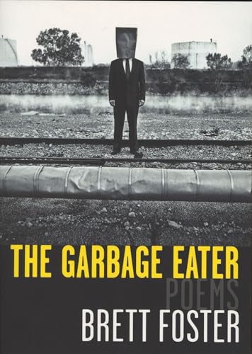 Beispielbild fr Garbage Eater zum Verkauf von Open Books West Loop