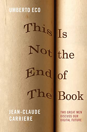 9780810127470: This Is Not the End of the Book