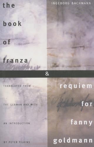 Stock image for The Book of Franza & Requiem for Fanny Goldmann for sale by ThriftBooks-Dallas