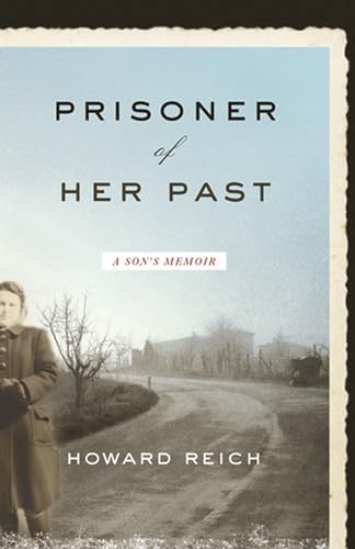 

Prisoner of Her Past: A Son's Memoir