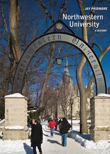 Stock image for Northwestern University: A History for sale by HPB-Red