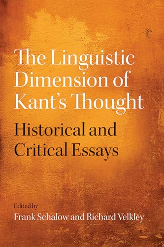 Stock image for The Linguistic Dimension of Kant's Thought Format: Hardcover for sale by INDOO