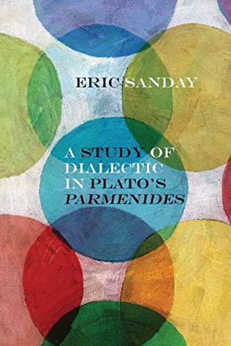 Imagen de archivo de A Study of Dialectic in Plato's Parmenides a la venta por Midtown Scholar Bookstore