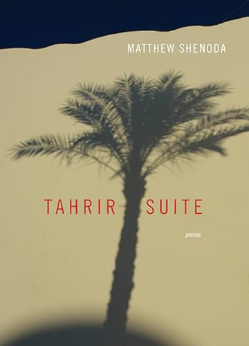 Imagen de archivo de Tahrir Suite: Poems (Triquarterly) a la venta por SecondSale