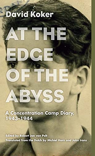 Beispielbild fr At the Edge of the Abyss: A Concentration Camp Diary, 1943-1944 zum Verkauf von Revaluation Books