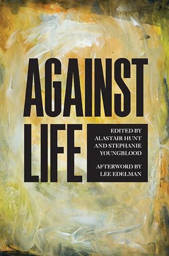 9780810132139: Against Life