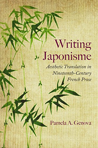 9780810132214: WRITING JAPONISME: Aesthetic Translation in Nineteenth-Century French Prose