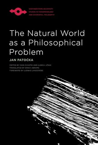 9780810133617: The Natural World as a Philosophical Problem (Studies in Phenomenology and Existential Philosophy)