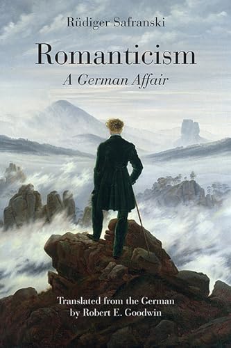 Stock image for Romanticism: A German Affair for sale by Midtown Scholar Bookstore