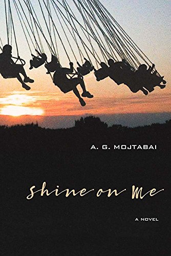 Stock image for Shine on Me : A Novel for sale by Better World Books