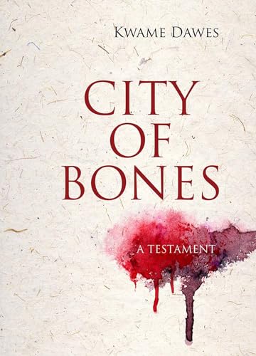 9780810134621: City of Bones: A Testament