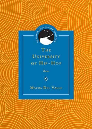 9780810135093: The University of Hip-Hop: Poems (Drinking Gourd Chapbook Poetry Prize)