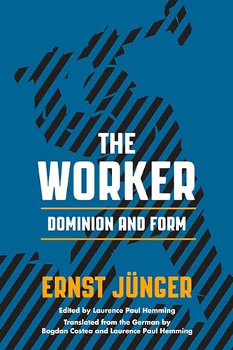 9780810136175: The Worker: Dominion and Form