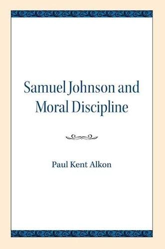 Beispielbild fr Samuel Johnson and Moral Discipline zum Verkauf von Blackwell's