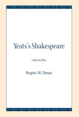 Beispielbild fr Yeats's Shakespeare zum Verkauf von Blackwell's