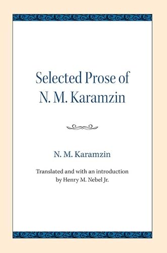 Imagen de archivo de SelectedProseofN.M.Karamzin Format: Paperback a la venta por INDOO