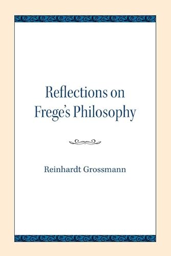 9780810139558: Reflections on Frege's Philosophy