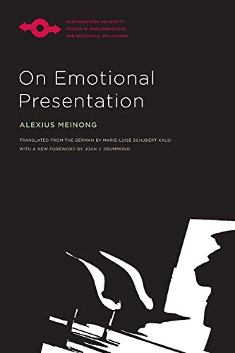 Imagen de archivo de On Emotional Presentation (Studies in Phenomenology and Existential Philosophy) a la venta por Midtown Scholar Bookstore