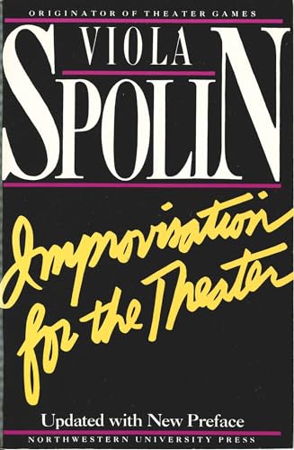 Stock image for Improvisation for the Theater: A Handbook of Teaching and Directing Techniques for sale by Jenson Books Inc