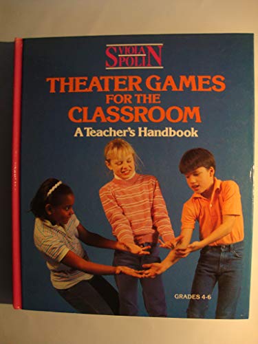 9780810140066: Theater Games for the Classroom