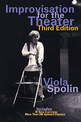 Beispielbild fr Improvisation for the Theater: A Handbook of Teaching and Directing Techniques zum Verkauf von Revaluation Books