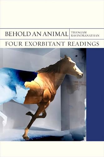 Stock image for Behold an Animal: Four Exorbitant Readings (Volume 32) (FlashPoints) for sale by Midtown Scholar Bookstore
