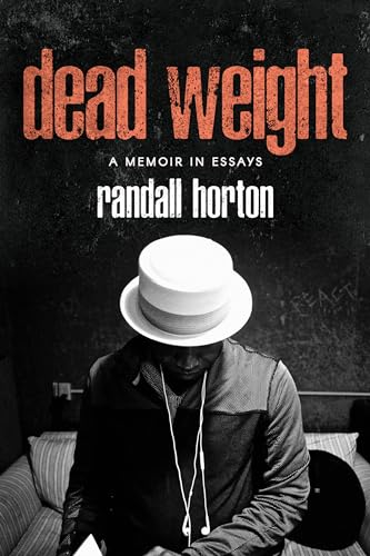 Stock image for Dead Weight: A Memoir in Essays for sale by Midtown Scholar Bookstore