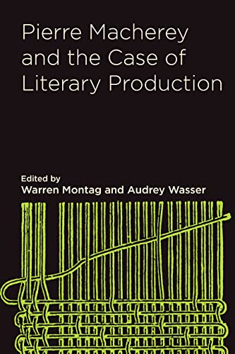 Beispielbild fr Pierre Macherey and the Case of Literary Production zum Verkauf von Blackwell's