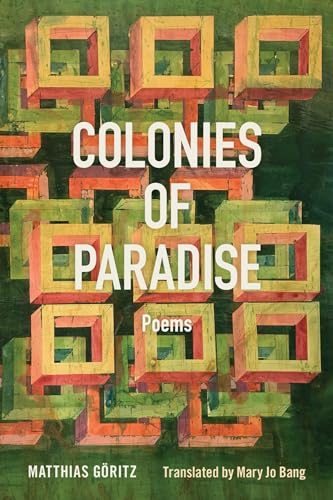 Stock image for Colonies of Paradise: Poems for sale by SecondSale