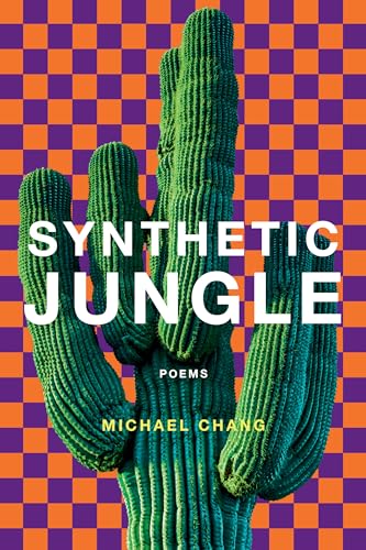 Stock image for Synthetic Jungle: Poems for sale by GF Books, Inc.