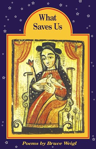 9780810150133: What Saves Us: Poems