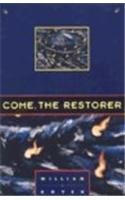 9780810150645: Come, the Restorer: A Novel