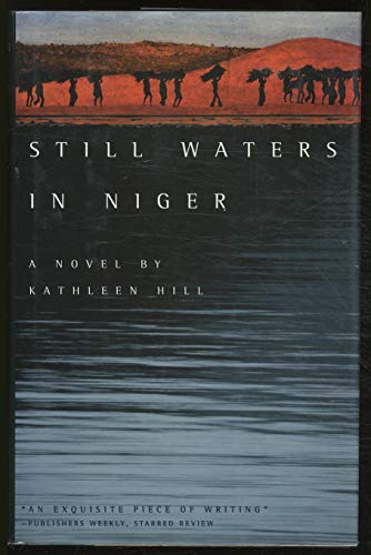 Stock image for Still Waters in Niger for sale by Once Upon A Time Books
