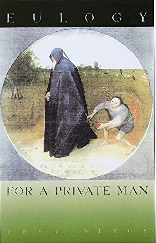Stock image for Eulogy for a Private Man for sale by Works on Paper