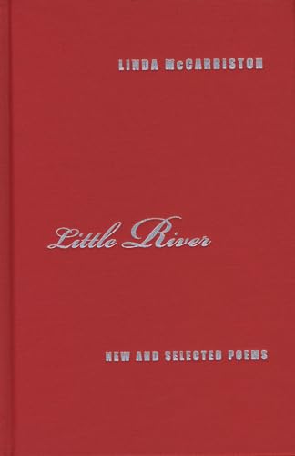 9780810151321: Little River: New and Selected Poems (Triquarterly Books)