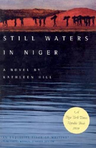 Beispielbild fr Still Waters in Niger (Triquarterly Books) zum Verkauf von SecondSale