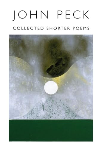 Collected Shorter Poems: 1966-1996