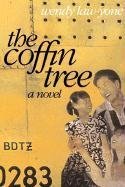 Stock image for The Coffin Tree for sale by Montclair Book Center