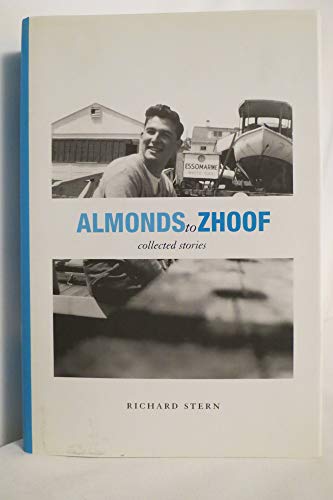 Stock image for Almonds to Zhoof : Collected Stories for sale by Better World Books