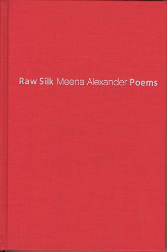 9780810151567: Raw Silk: Poems