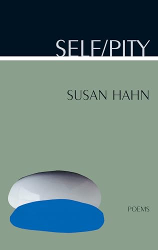 Self/Pity (9780810151642) by Hahn, Susan
