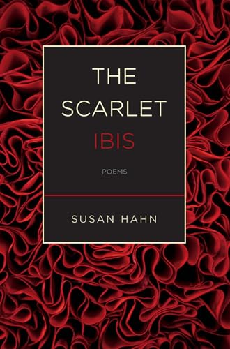 9780810151833: The Scarlet Ibis: Poems