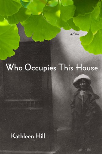 Beispielbild fr Who Occupies This House: A Novel zum Verkauf von Wonder Book