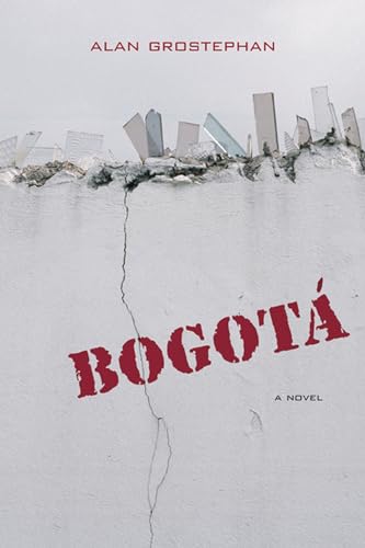 Stock image for BogotÃ¡: A Novel for sale by OwlsBooks