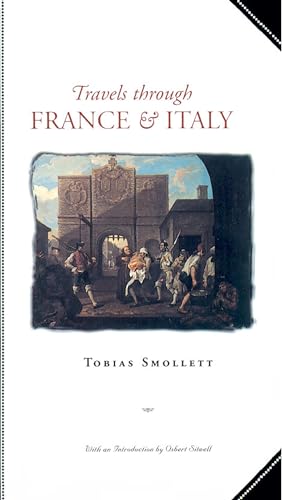 Travels Through France and Italy (Marlboro Travel) (9780810160538) by Smollett, Tobias