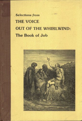 9780810204157: Title: The voice out of the whirlwind The book of Job