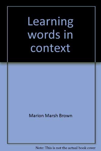 9780810204799: Learning words in context;: A workbook for building vocabulary
