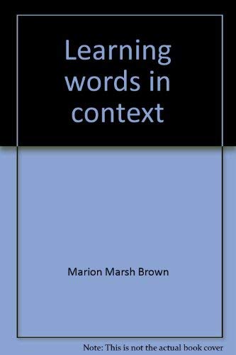 9780810204799: Learning Words in Context : A Workbook for Buildin